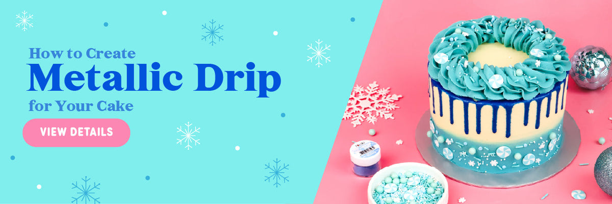 How to create Metallic Drip for your Cake