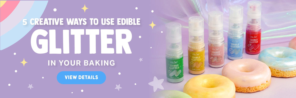 5 Creative Ways to Use Edible Glitter in Your Baking