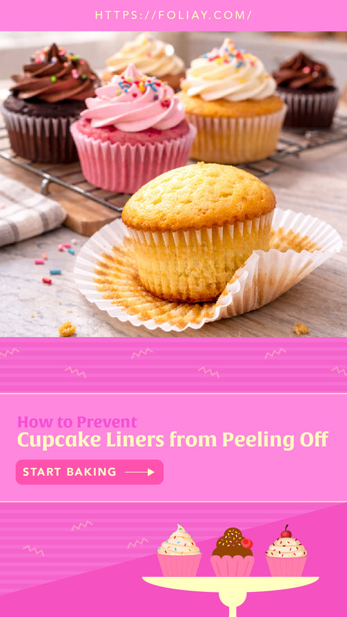 How to Prevent Cupcake Liners from Peeling Off