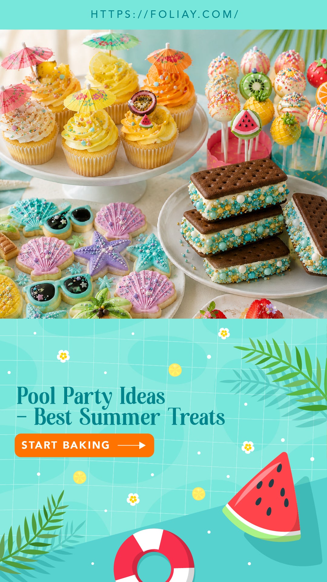 Pool Party Ideas: Best Summer Treats
