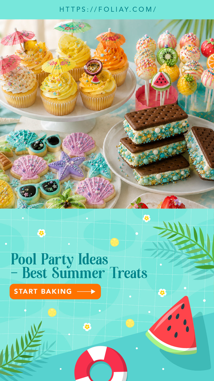 Pool Party Ideas: Best Summer Treats