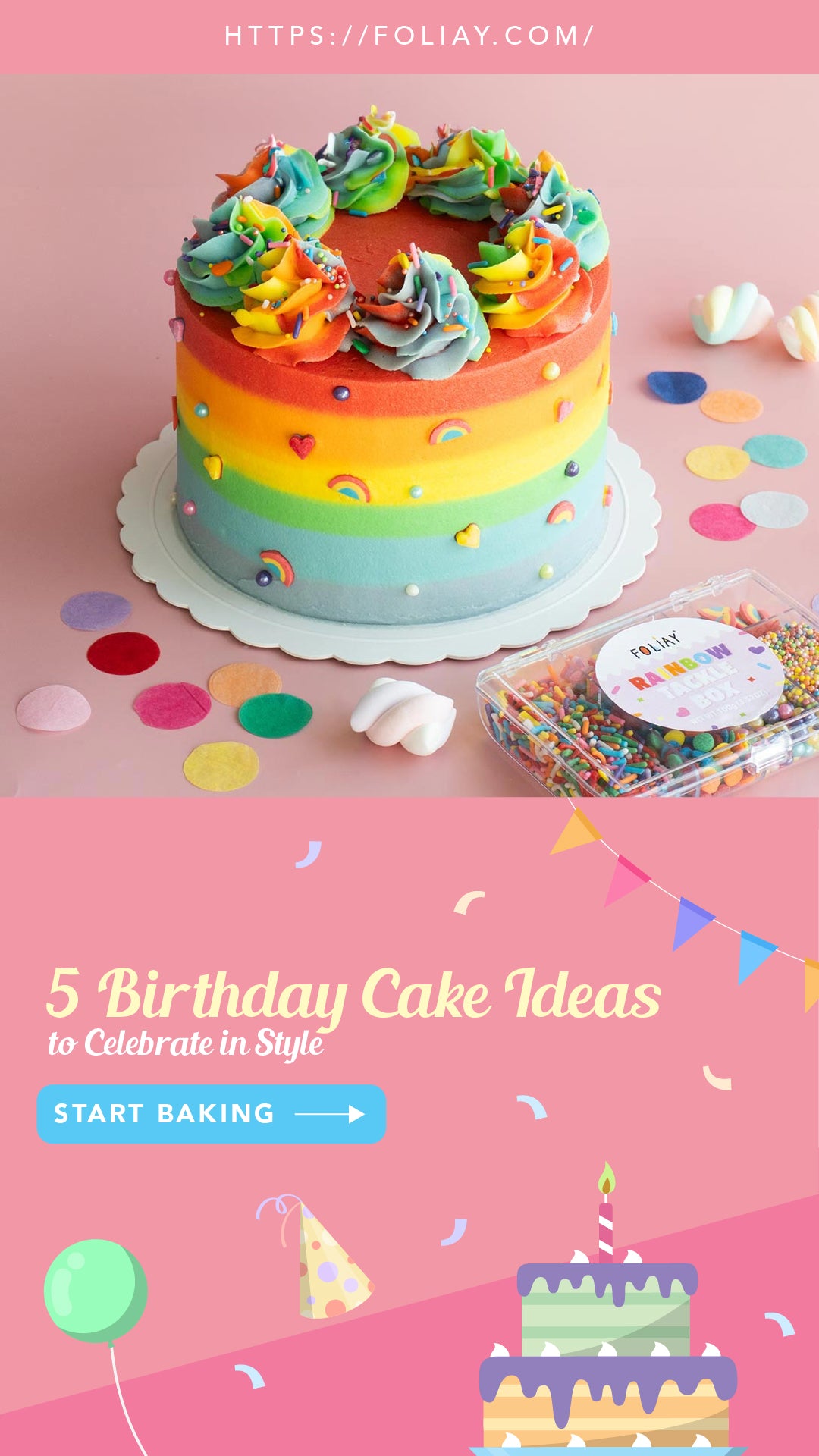 5 Birthday Cake Ideas to Celebrate in Style